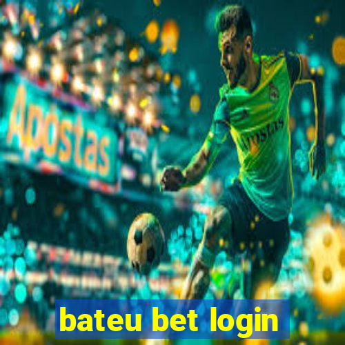 bateu bet login